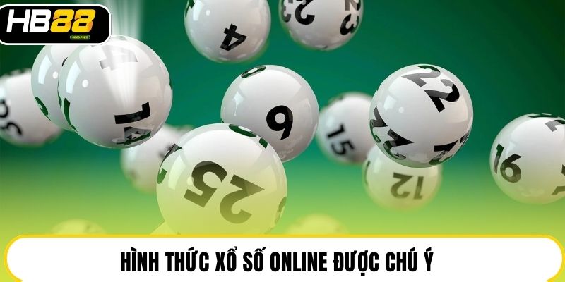 Hình thức xổ số online được chú ý